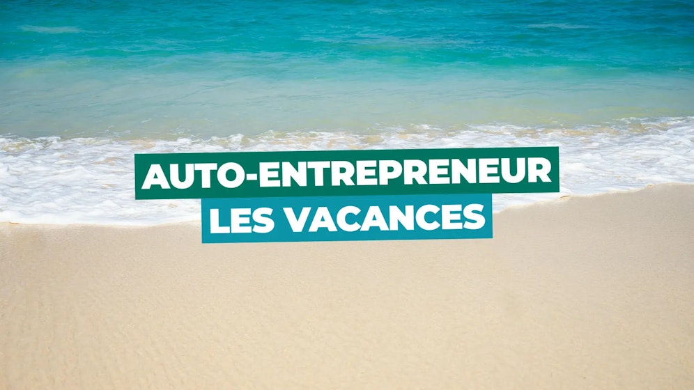 Congés auto-entrepreneur