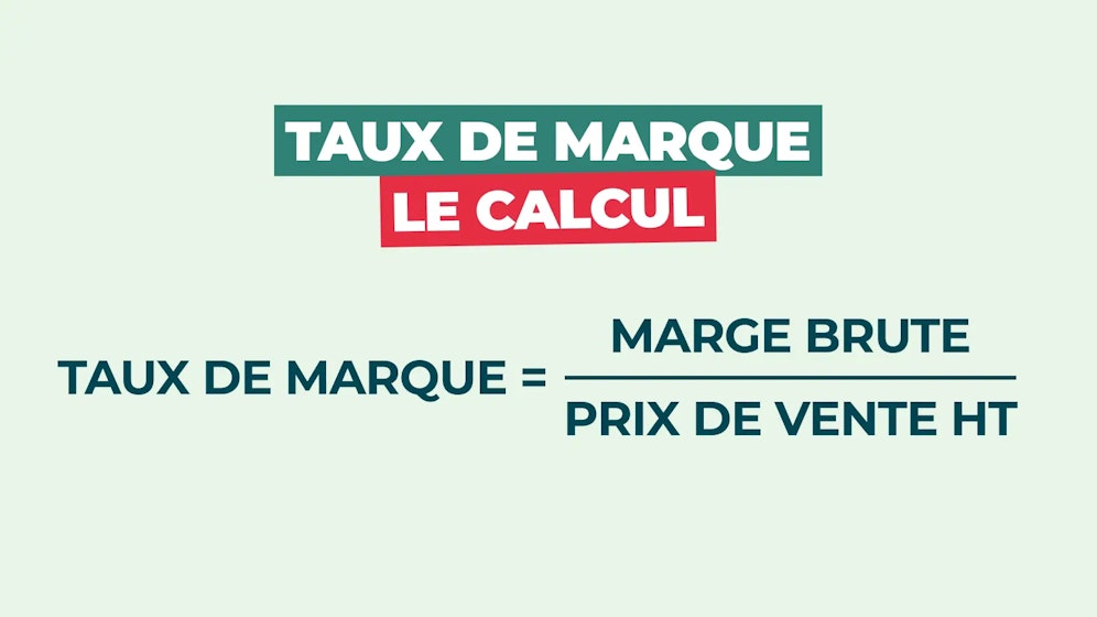 Taux de marque calcul