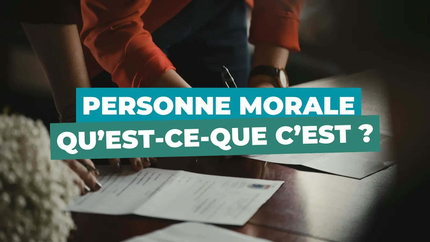 Personne morale Personne morale