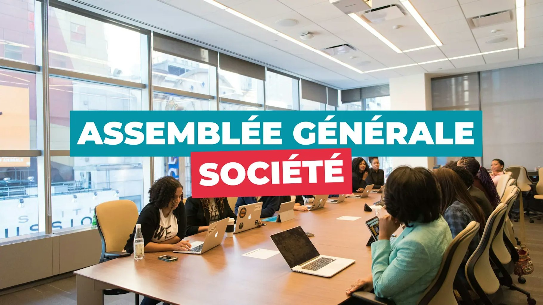Assemblée générale société Assemblée générale société