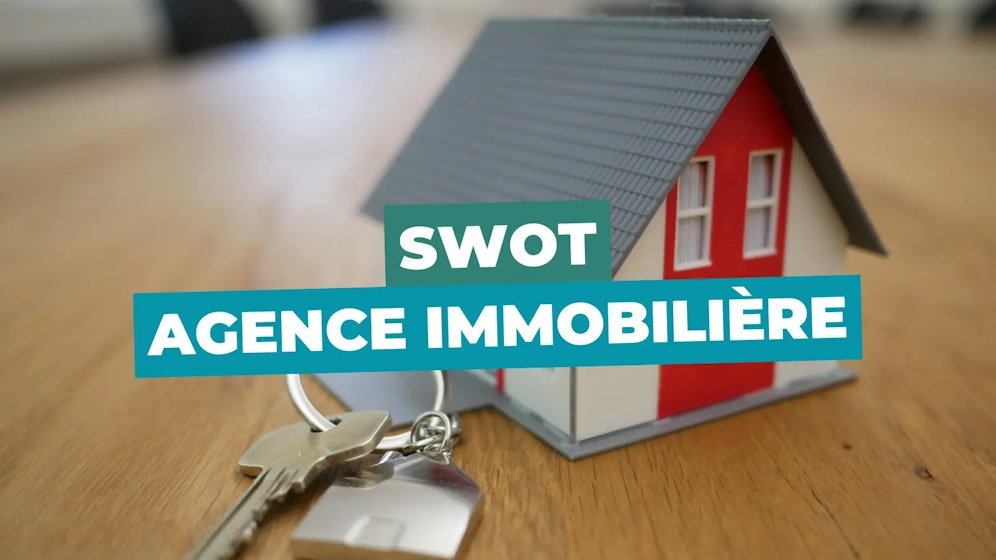 SWOT agence immobilière