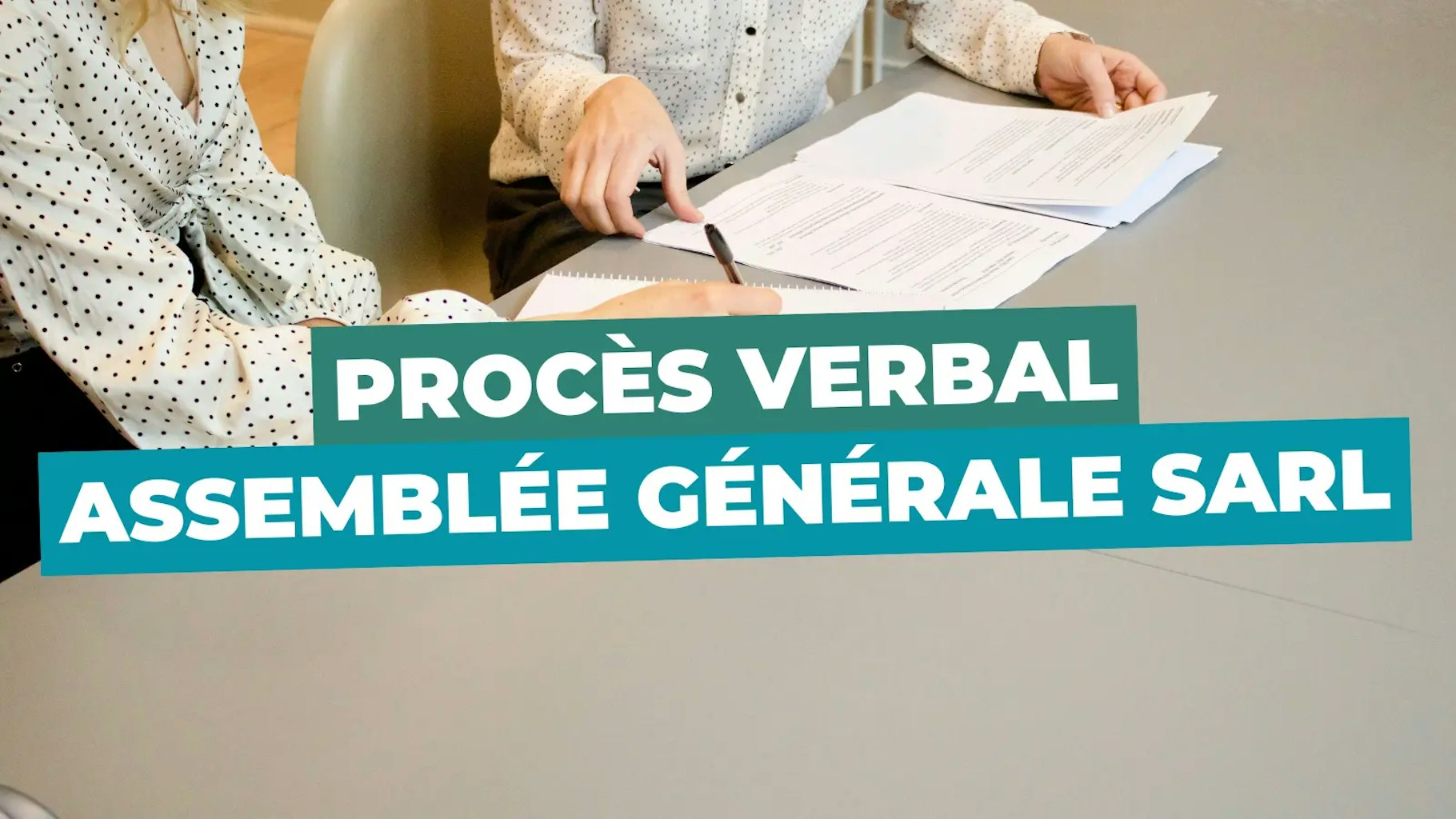 Procès verbal assemblée générale d'une SARL Procès verbal assemblée générale d'une SARL