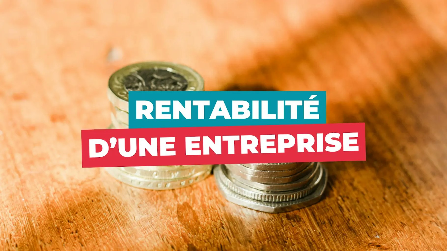 Rentabilité entreprise