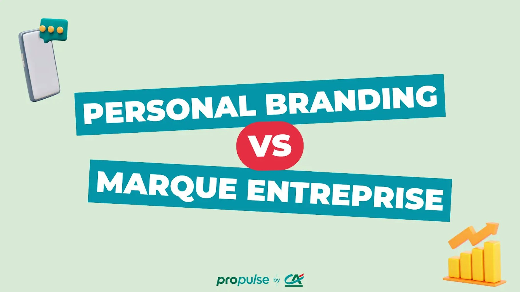 Personal branding vs marque entreprise Personal branding vs marque entreprise