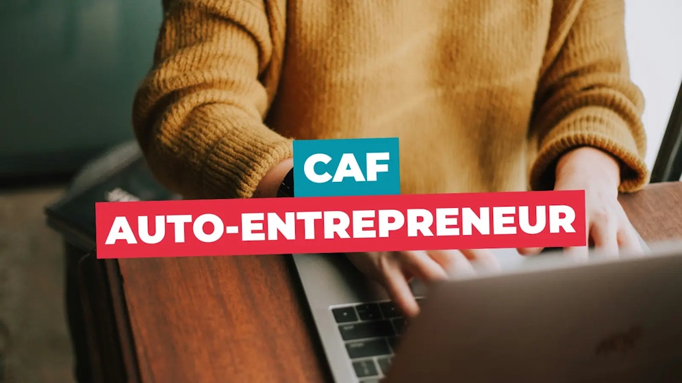 Caf auto-entrepreneur