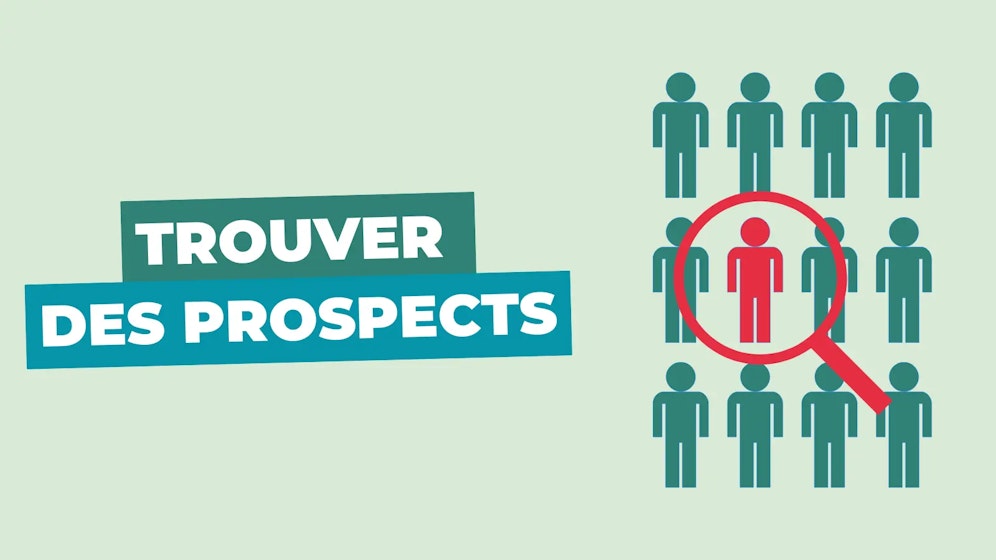 Comment trouver des prospects ?