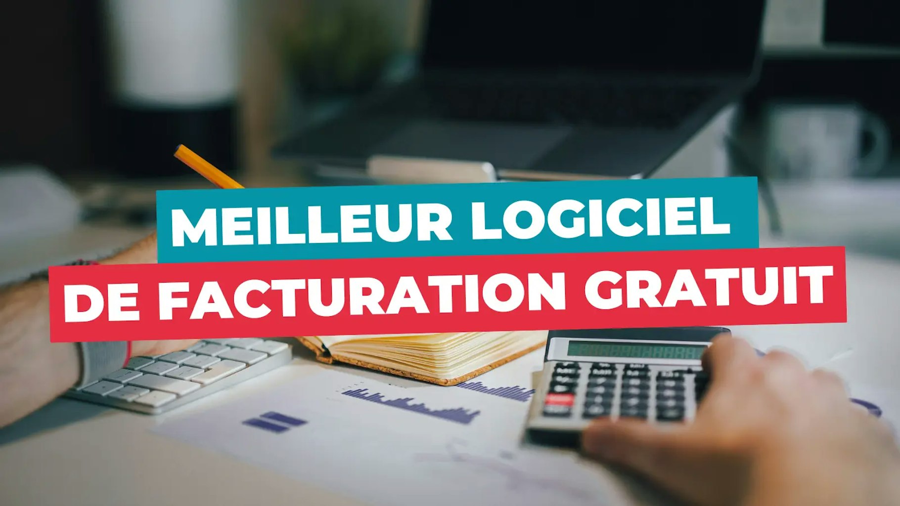 Meilleur logiciel de facturation gratuit Meilleur logiciel de facturation gratuit