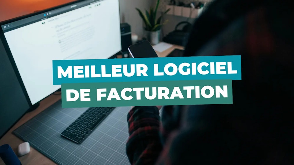 Meilleur logiciel facturation auto entrepreneur