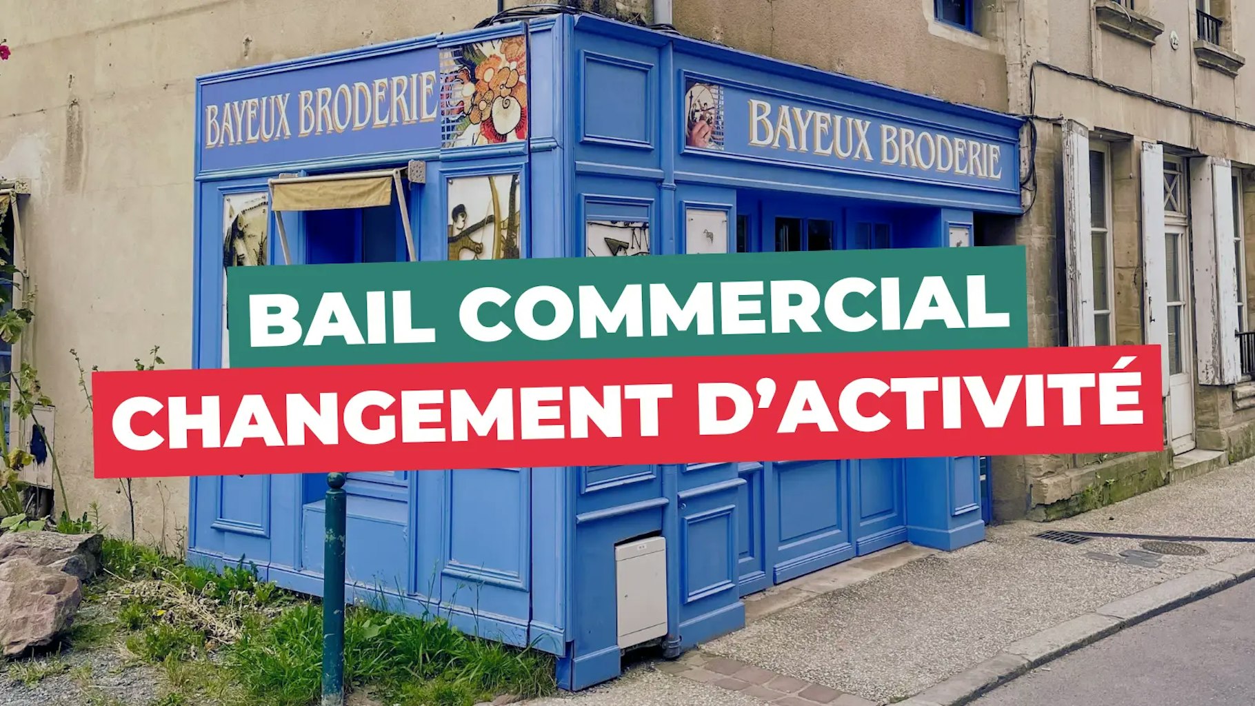 Changement d'activité bail commercial Changement d'activité bail commercial