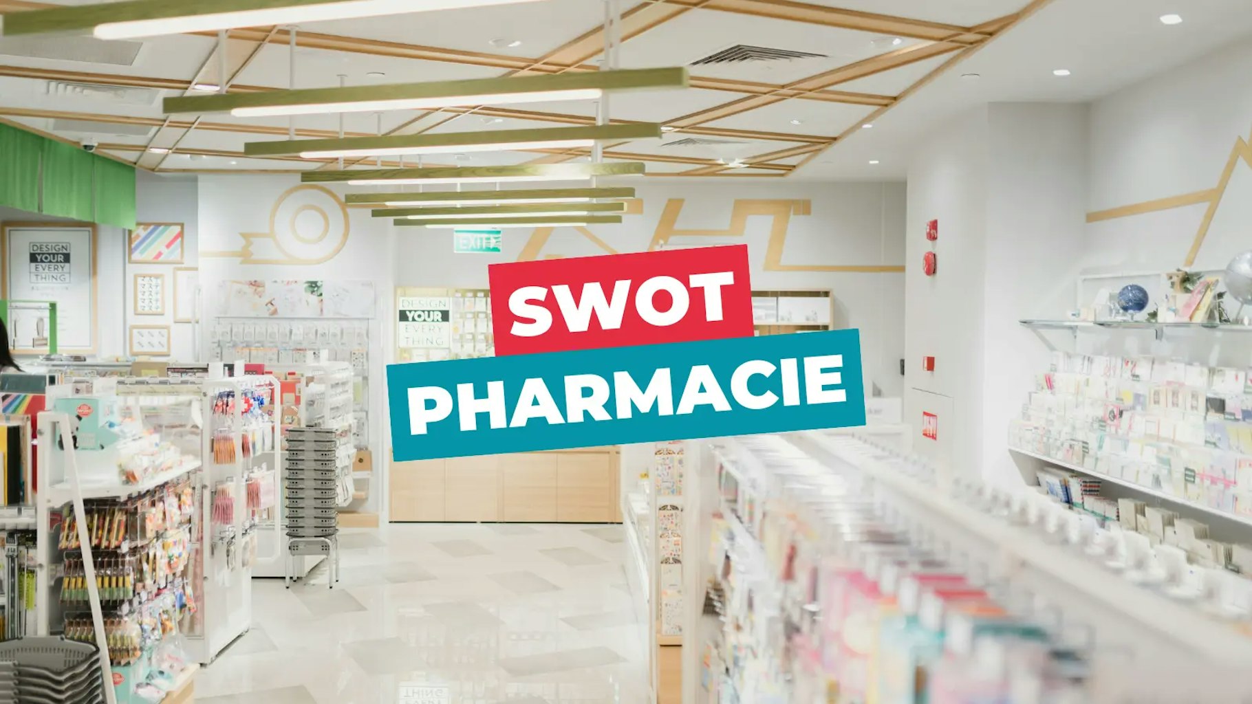 Swot Pharmacie