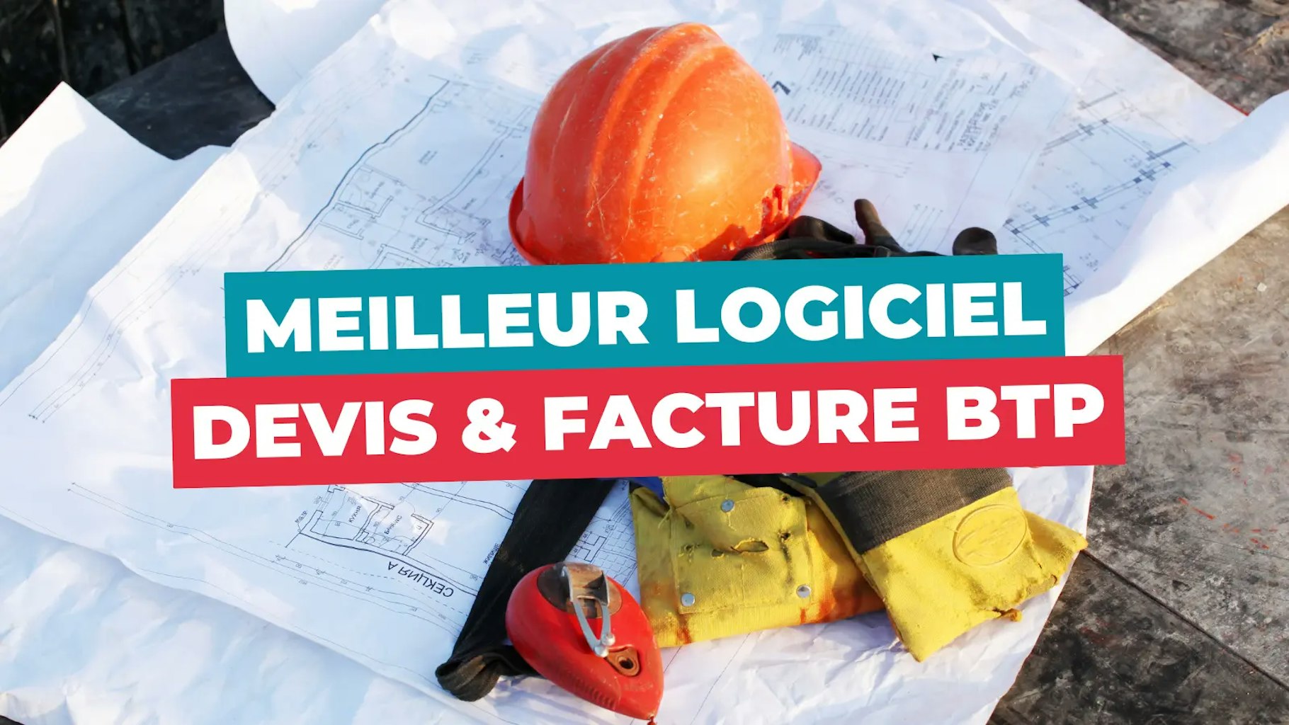 Meilleur logiciel de devis et facture bâtiment gratuit Meilleur logiciel de devis et facture bâtiment gratuit