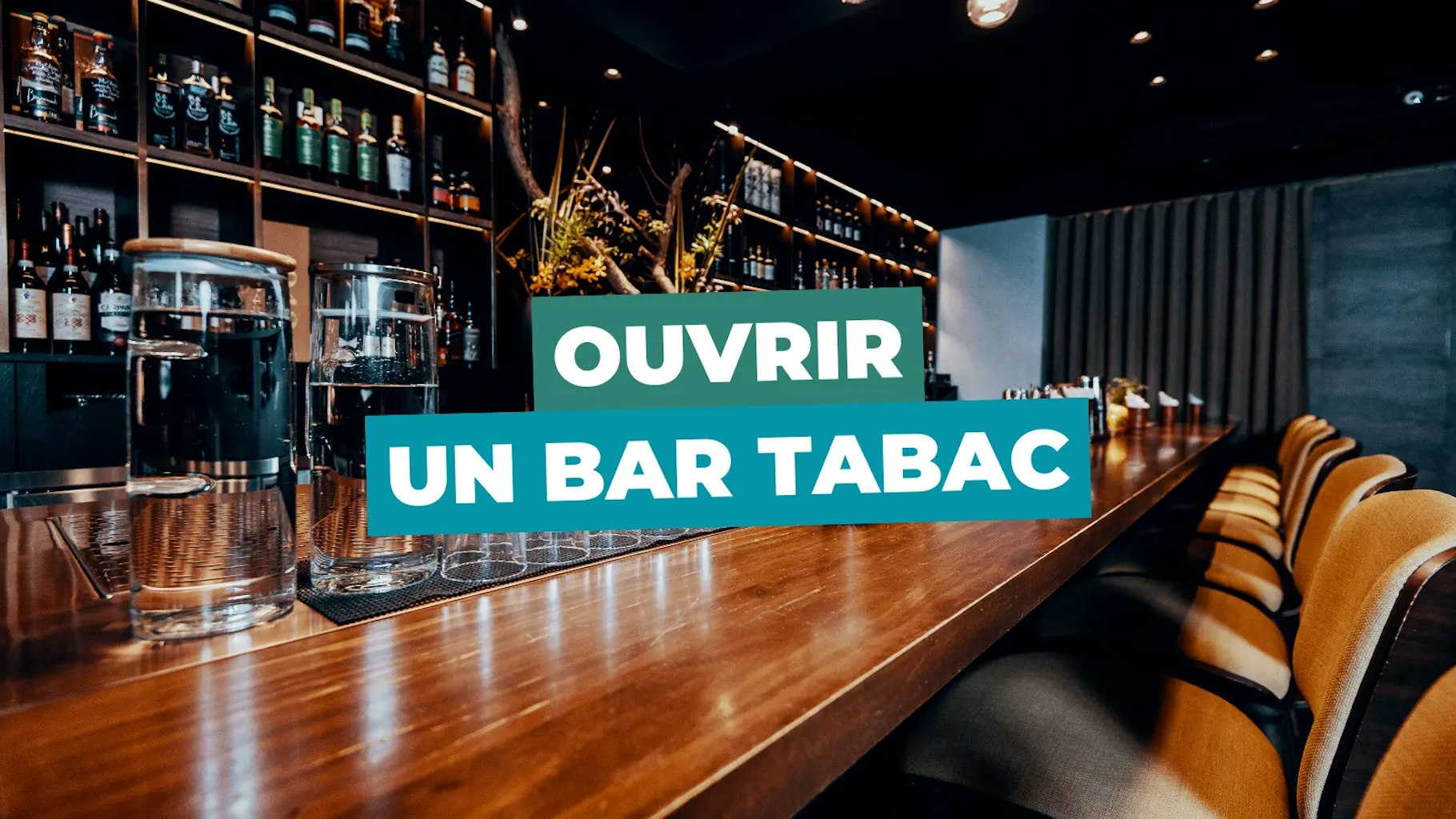Ouvrir un bar tabac Ouvrir un bar tabac