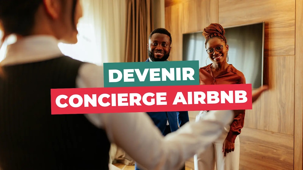 Devenir concierge airbnb
