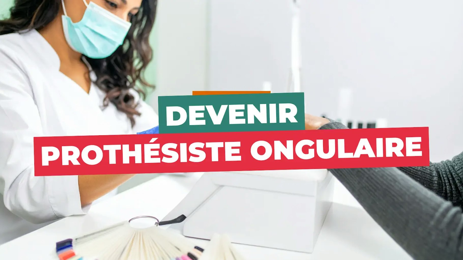 Devenir prothésiste ongulaire