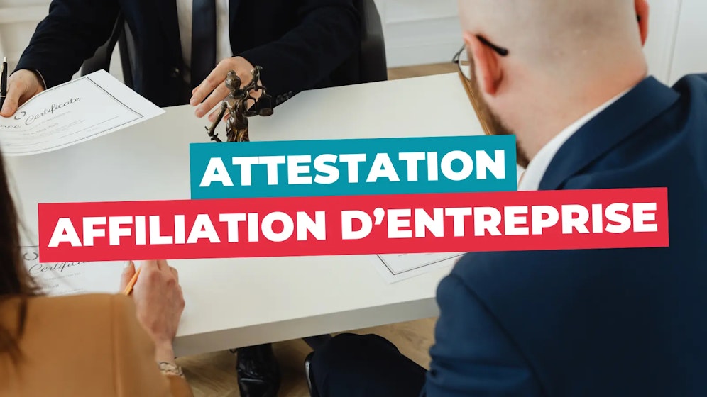 Attestation d'affiliation entreprise