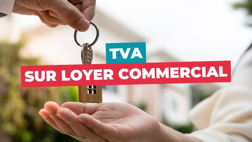 TVA sur un loyer commercial