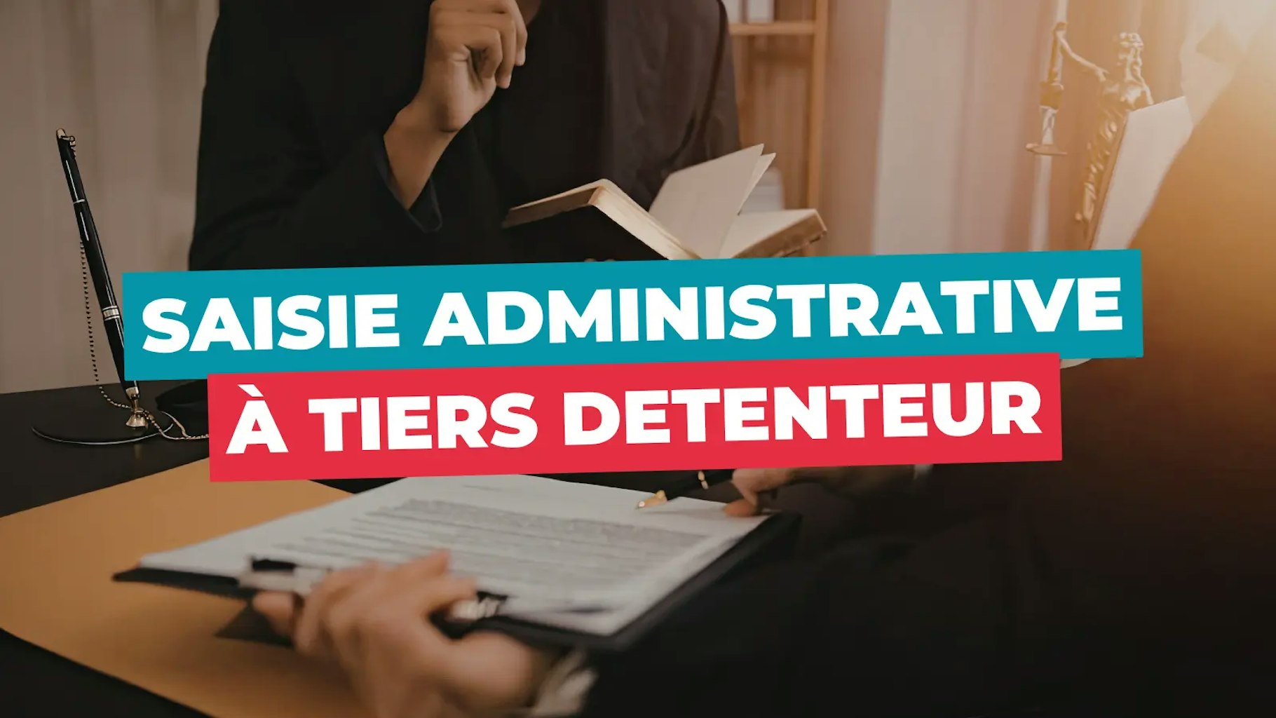 Saisie administrative à tiers détenteur