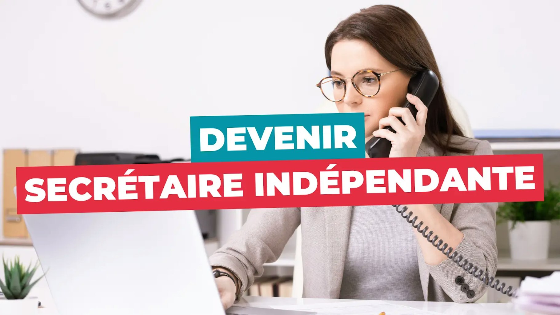 Secrétaire indépendante Secrétaire indépendante