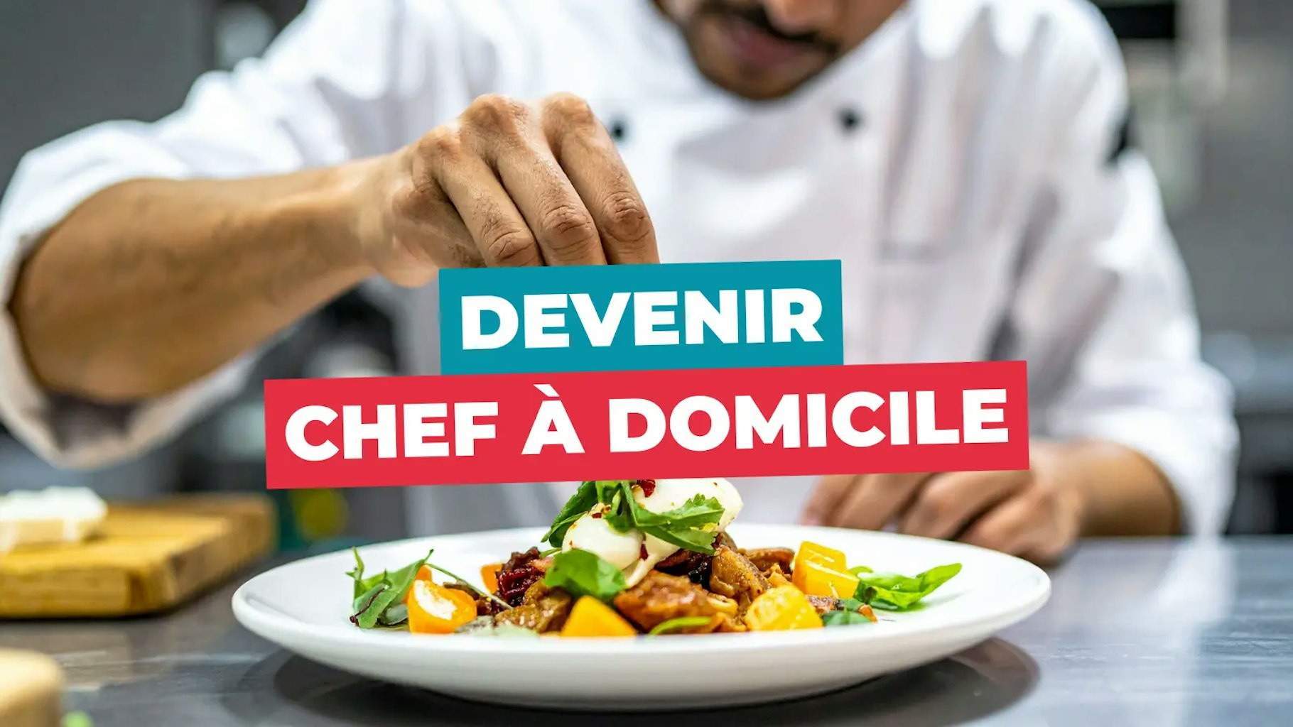 Devenir chef à domicile Devenir chef à domicile