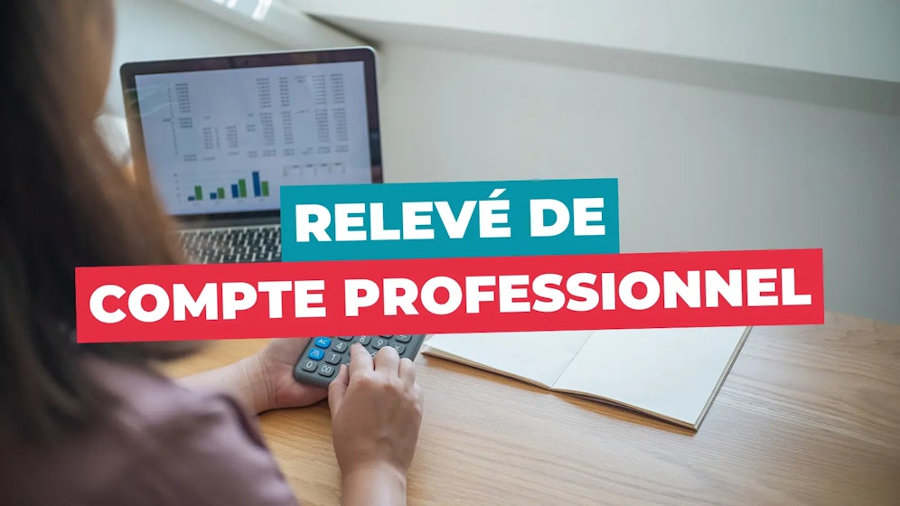 Relevé de compte professionnel Relevé de compte professionnel