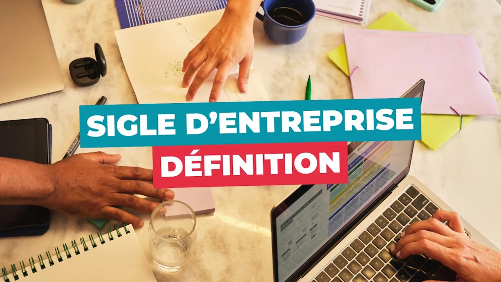 Définition sigle entreprise Définition sigle entreprise