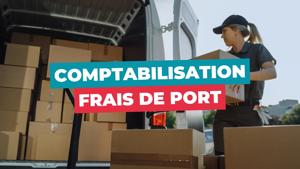 Comptabilisation frais de port