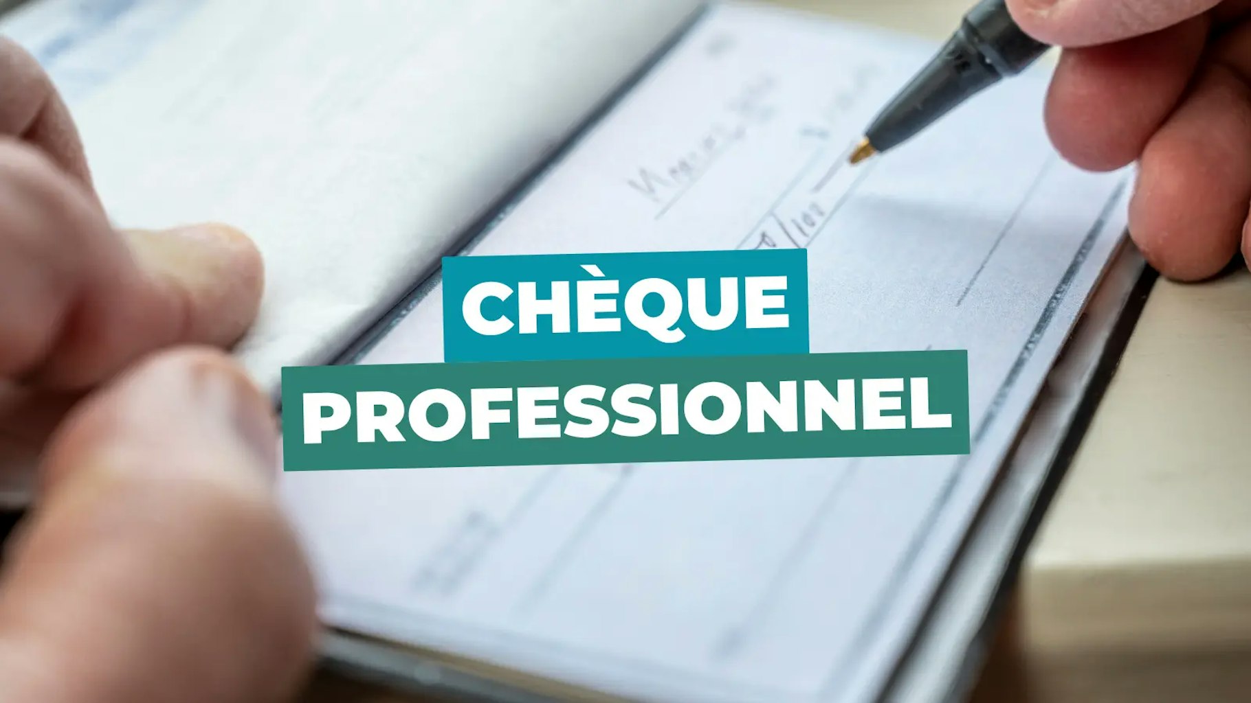 Chèque professionnel