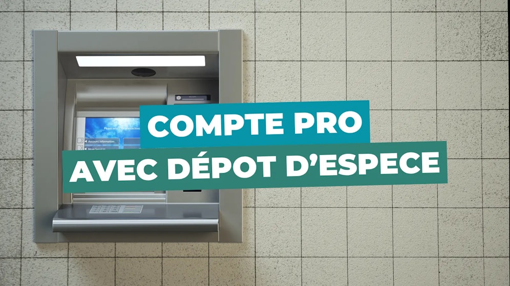 Compte pro avec depot d'espece Compte pro avec depot d'espece