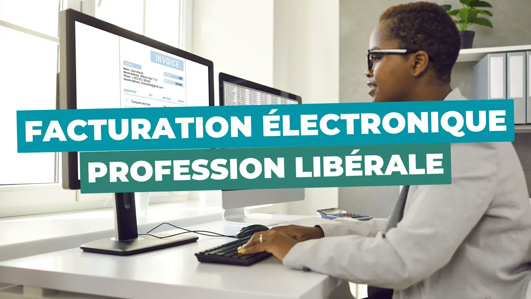 Facturation électronique profession libérale