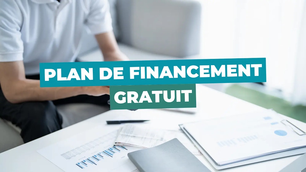 Plan de financement gratuit