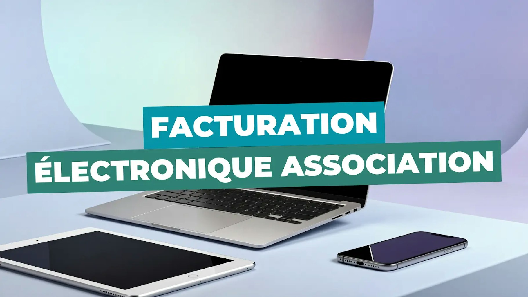 Facturation électronique association