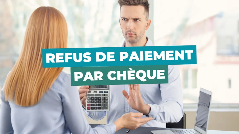 Refus de paiement par chèque