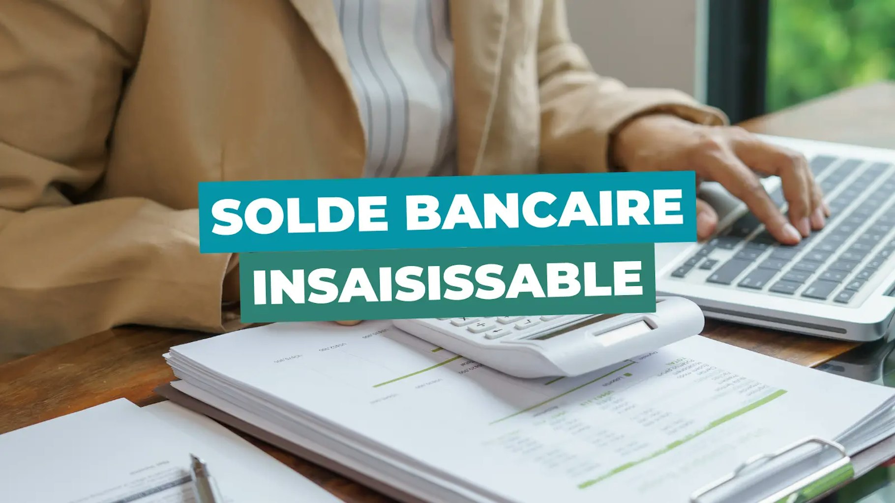 Solde bancaire insaisissable compte professionnel