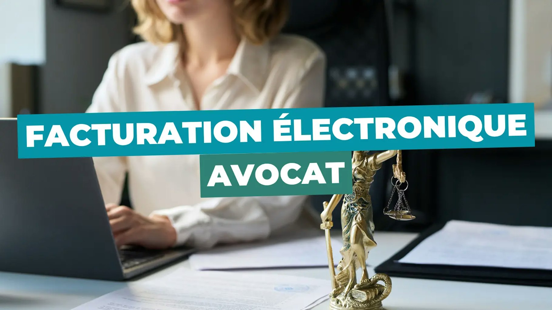 Facturation électronique avocat