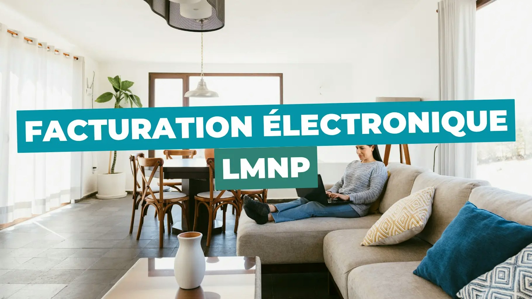 LMNP et facturation électronique