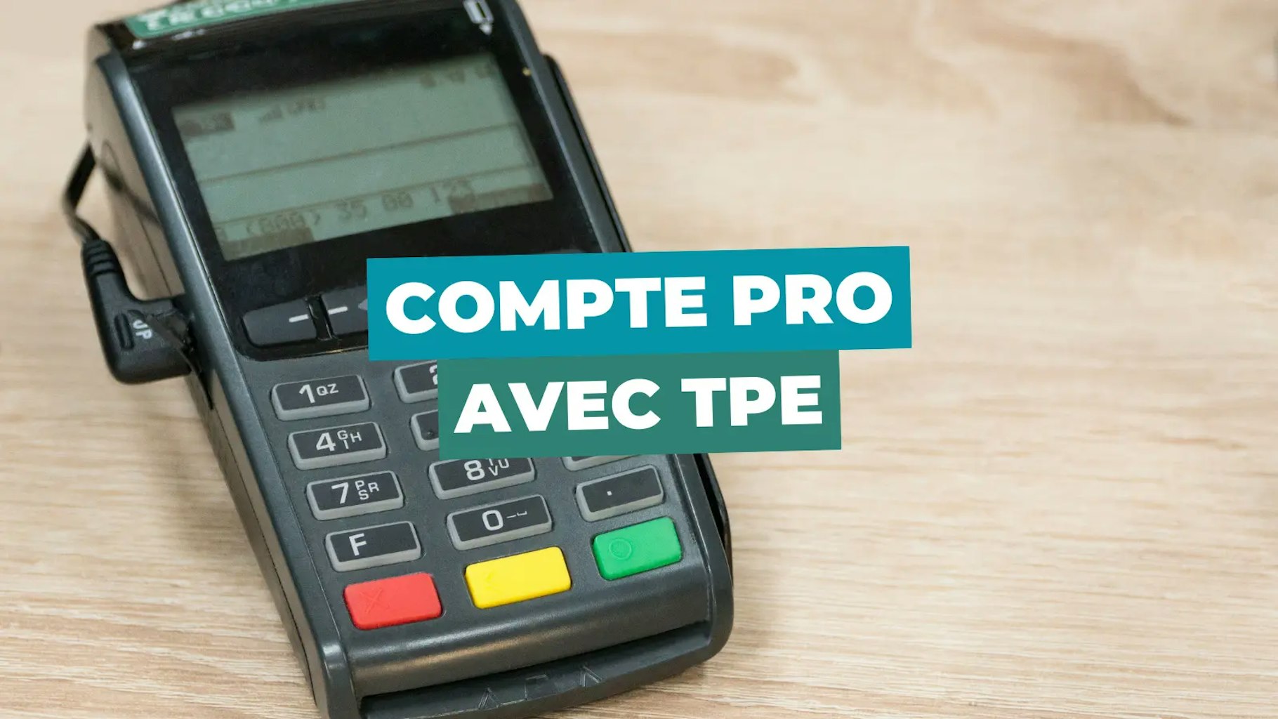 Compte pro en ligne avec terminal de paiement Compte pro en ligne avec terminal de paiement