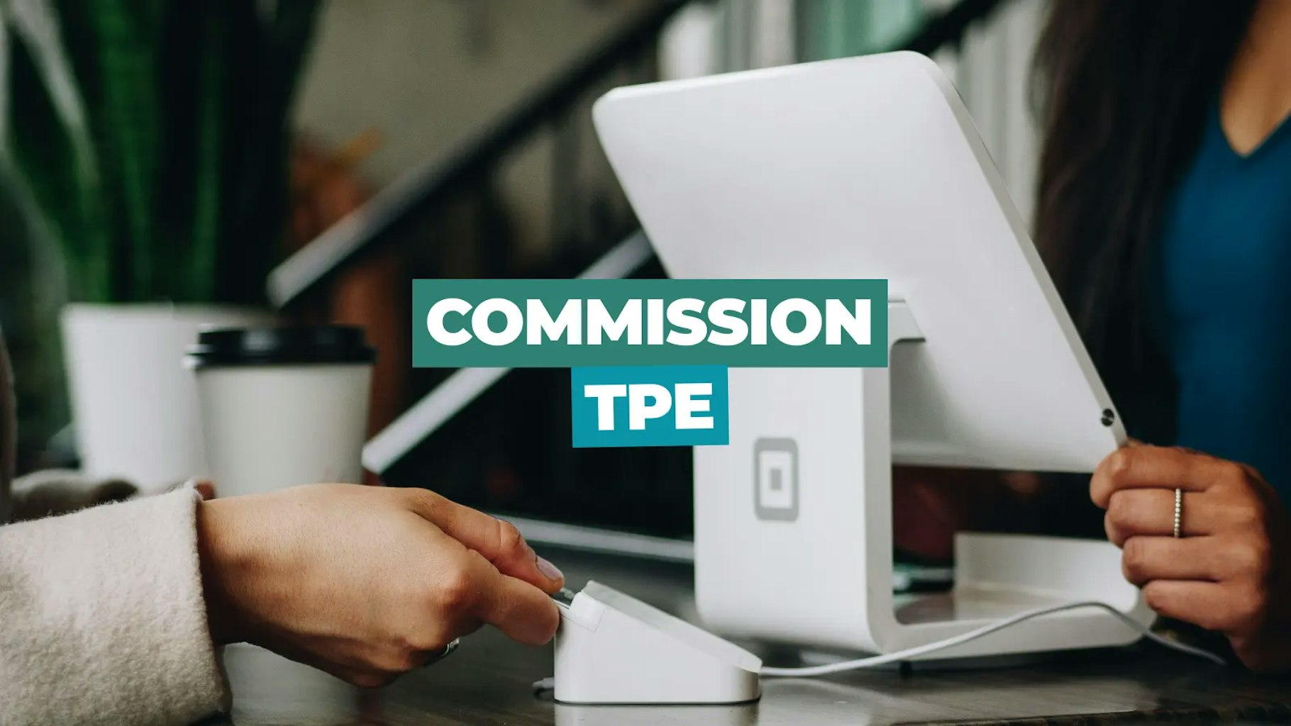 Commission terminal de paiement