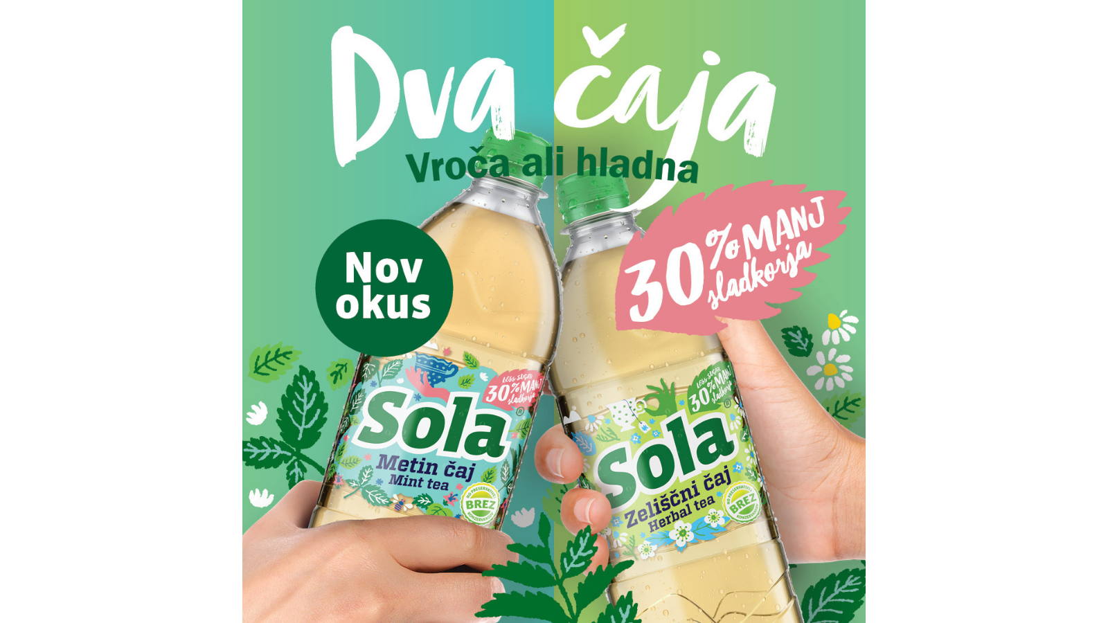 Sola dva čaja metin in zeliščni 30% manj sladkorja nov okus