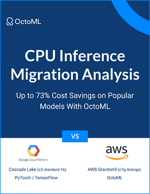 OctoML's CPU Inference Migration Analysis report title page
