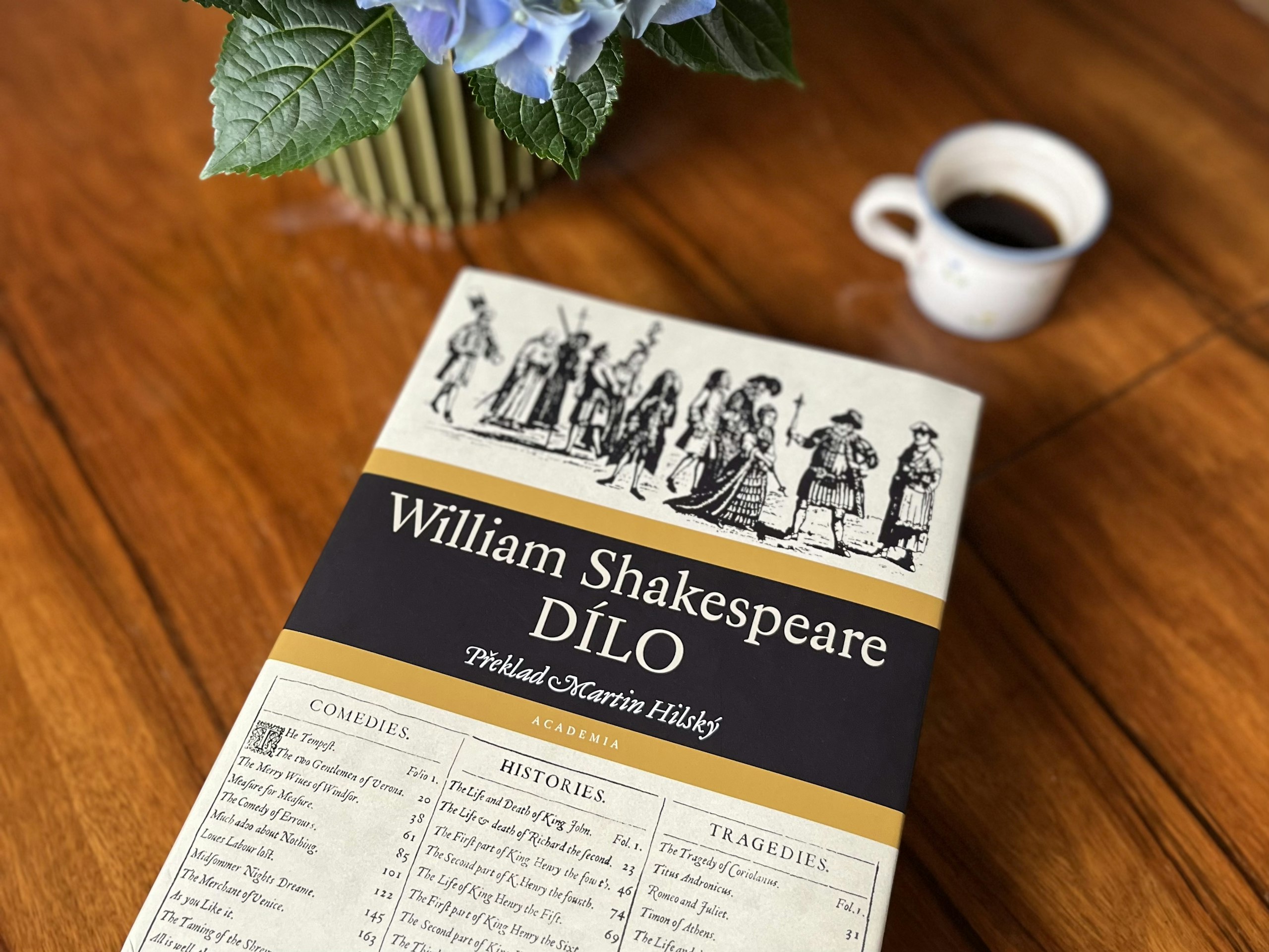 Kniha William Shakespeare: Dílo v českém překladu Martina Hilského