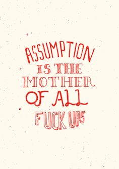 Quote about Assumption
