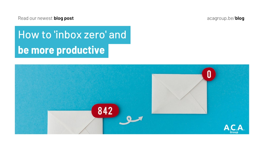 How to ‘inbox zero’ and be more productive - ACA Group