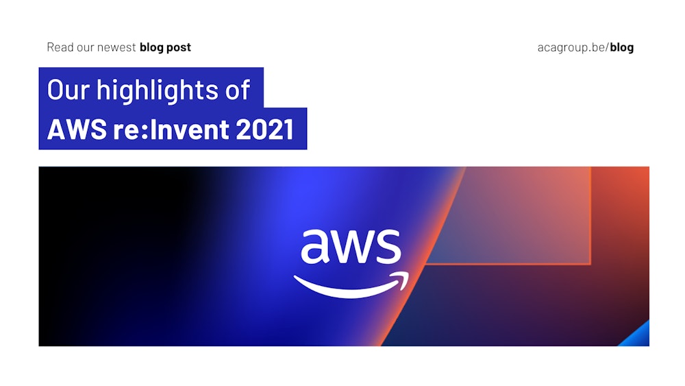 Aws Re Invent 2021 Quick Rundown Of The Highlights