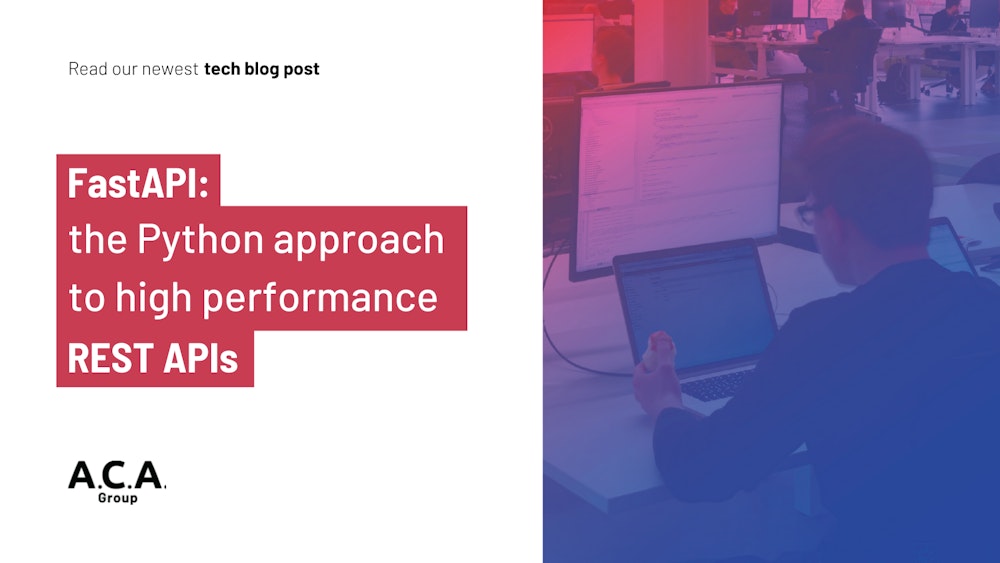 FastAPI: the Python approach to high performance REST APIs