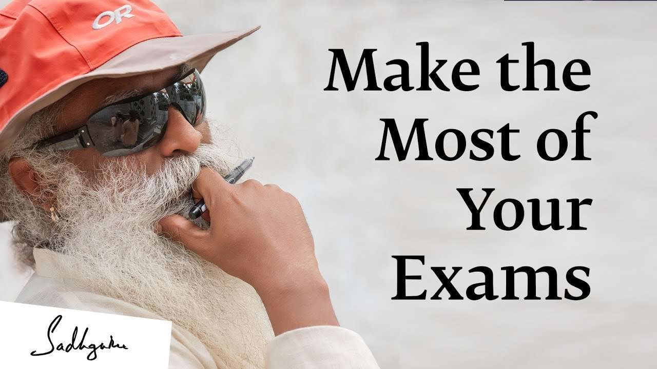5 Tips From Sadhguru to Deal With Exam Fear