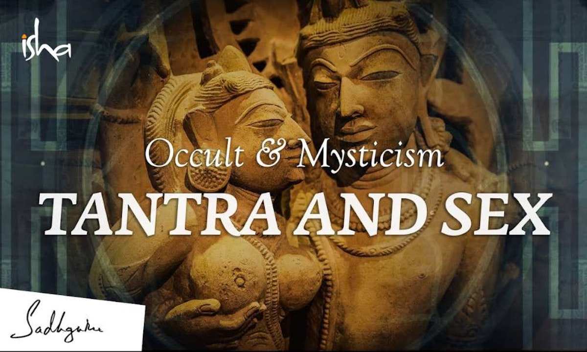 Spandana Sex - Occult & Mysticism Ep1: Tantra is not about Sex