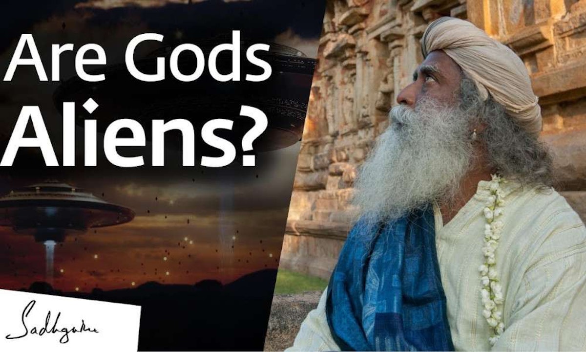 Are Our Gods Actually Aliens? Sadhguru Answers