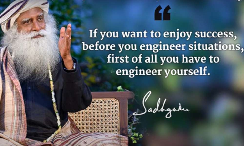 Inner Engineering The Most Vital First Step That Everyone Needs To Take