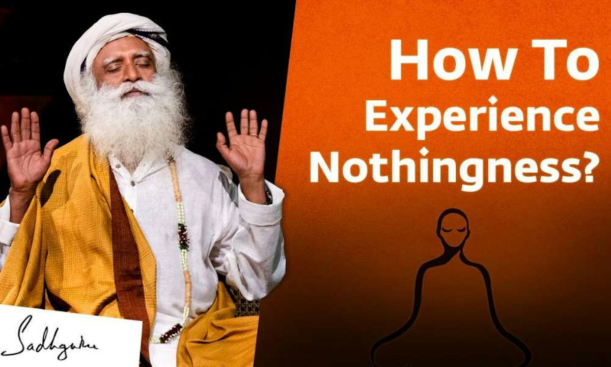 How To Experience Nothingness?