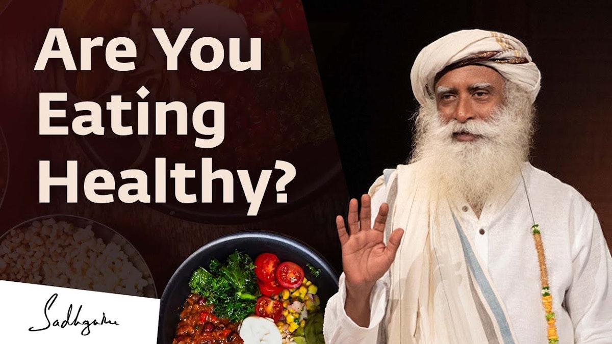 How Do You Know If Your Food Is Healthy?